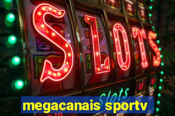 megacanais sportv